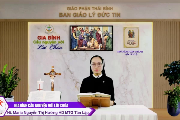Thứ Năm Tuần Thánh l Gia đình cầu nguyện với Lời Chúa I Giáo phận Thái Bình