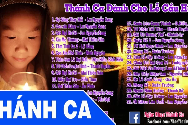 Thánh Ca Lễ Cầu Hồn | Những Bài Hát Thánh Ca Hay Nhất Cho Lễ Cầu Hồn