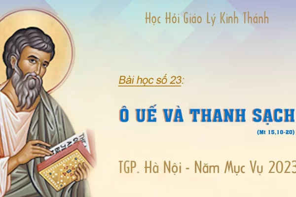 Bài số 23: Ô uế và thanh sạch