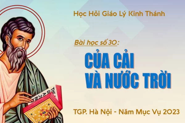 Bài số 30: Của Cải và Nước Trời
