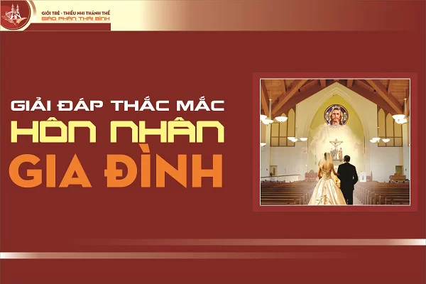 Câu 84 - Kết hôn với người ngoài công giáo ?