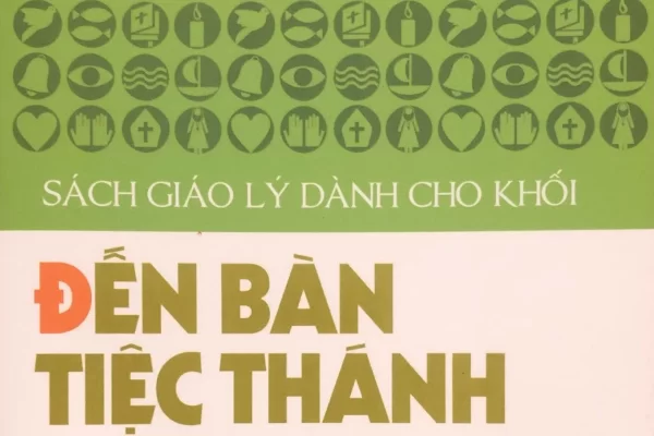 Ban Giáo lý Đức tin GPTB hân hạnh giới thiệu: LỊCH BÁO GIẢNG LỚP ĐẾN BÀN TIỆC THÁNH 3 - NGÀNH ẤU NHI CẤP III