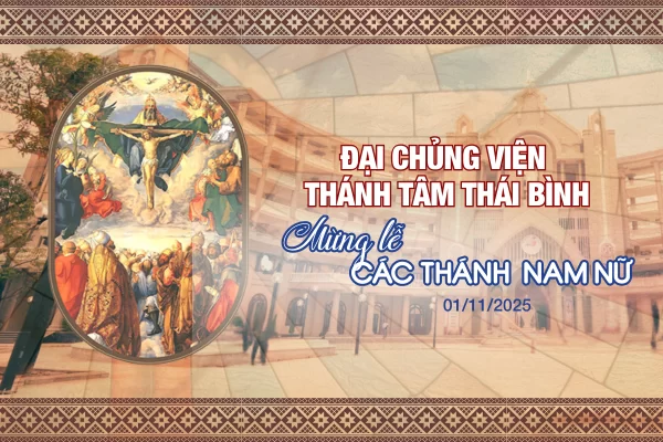 Đại Chủng viện Thánh Tâm Thái Bình mừng lễ Các Thánh Nam Nữ