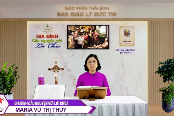 Thứ Năm tuần 2 MC l Gia đình cầu nguyện với Lời Chúa I Giáo phận Thái Bình