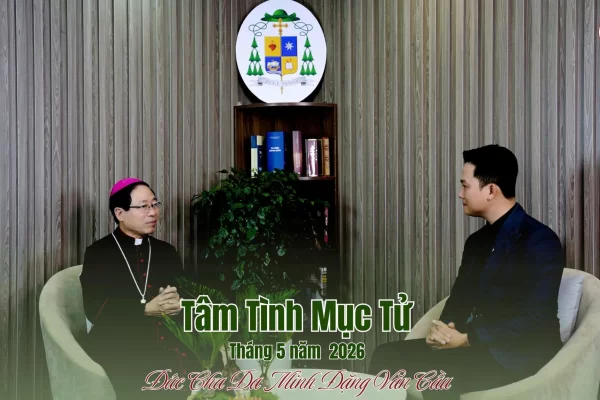 Tâm Tình Mục Tử tháng 5 - Năm 2026/ Đức Cha Đa Minh Đặng Văn Cầu - Giám Mục Giáo Phận Thái Bình