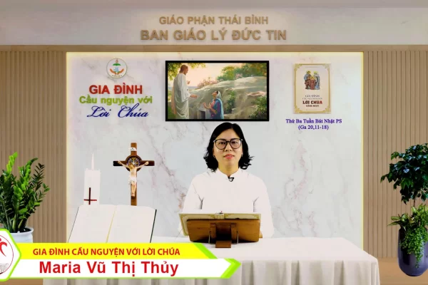 Thứ Ba tuần Bát Nhật PS/ Gia đình cầu nguyện với Lời Chúa/ Giáo phận Thái Bình