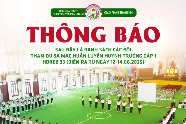 Liên Đoàn TNTT Giuse Khang: Danh sách SMS tham dự Sa Mạc huấn luyện Huynh trưởng Horeb 33