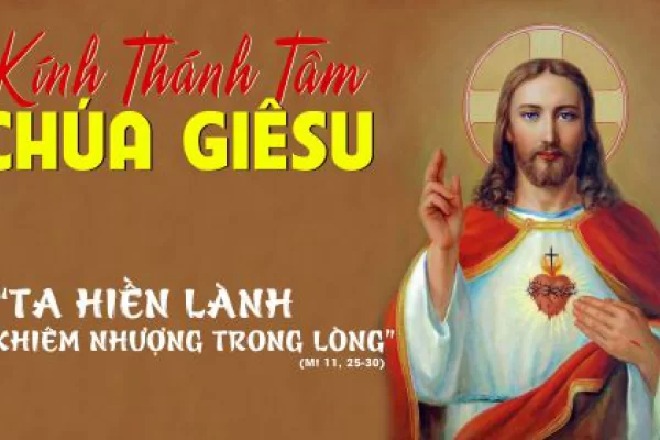 Chia sẻ Lời Chúa - Lễ Kính Thánh Tâm Chúa Giêsu - 2023
