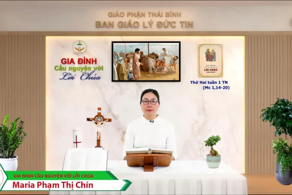 Thứ Hai tuần I Thường Niên l Gia đình cầu nguyện với Lời Chúa l Giáo phận Thái Bình
