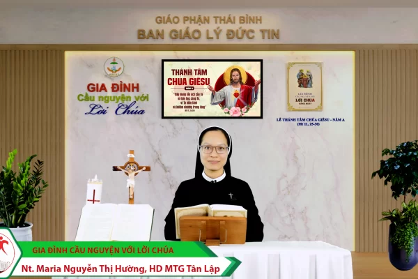 Lễ Thánh Tâm Chúa Giêsu - Năm A/ Gia đình cầu nguyện với Lời Chúa/ Giáo phận Thái Bình