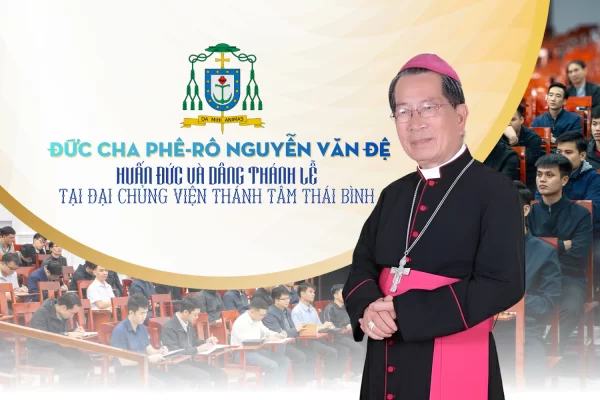Đức cha Phêrô Nguyễn Văn Đệ huấn đức và dâng Thánh lễ tại Đại Chủng viện Thánh Tâm Thái Bình