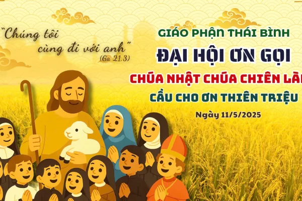 Thư mời tham dự Ngày Hội Ơn Gọi – Lễ Chúa Chiên Lành và cầu nguyện cho Ơn Thiên Triệu năm 2025