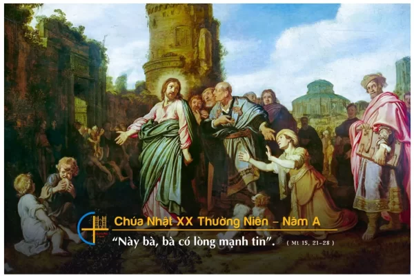 Chia sẻ Lời Chúa - Chúa Nhật XX Thường Niên A