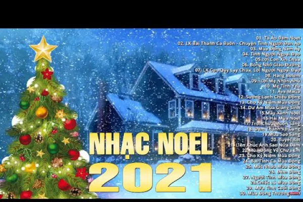 Tuyển Tập Nhạc giáng Sinh Hải Ngoại 2021 Hay Nhất - Tà Áo Đêm Noel, Lời Con Xin Chúa