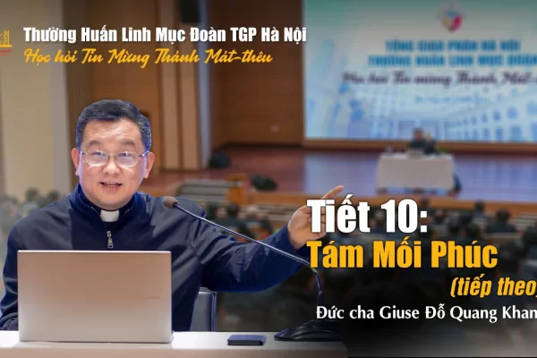 Tiết 10 - Các mối phúc (tiếp theo)
