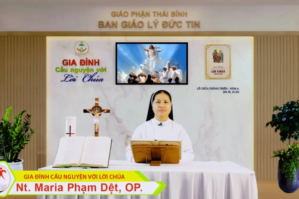 Lễ Chúa Thăng Thiên/ Gia đình cầu nguyện với Lời Chúa/ Giáo phận Thái Bình