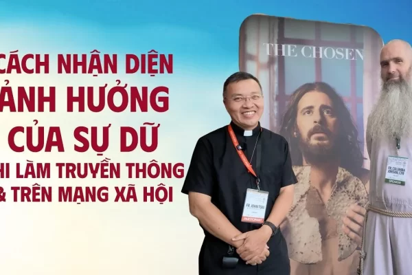 Cách nhận diện ảnh hưởng của Sự Dữ khi làm truyền thông và trên mạng xã hội - Lm.Columba Jordan, CFR