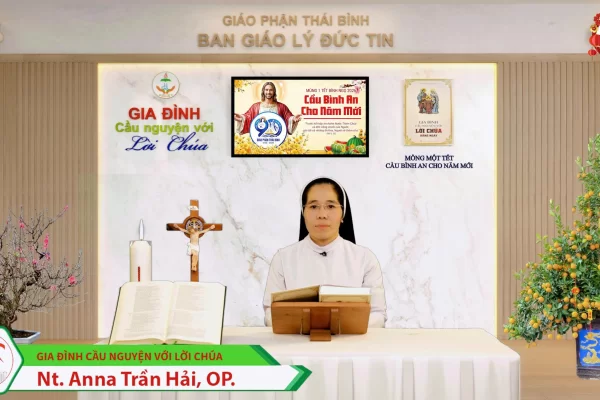 Mùng Một Tết I Cầu Bình An cho Năm Mới I Gia đình cầu nguyện với Lời Chúa I Giáo phận Thái Bình