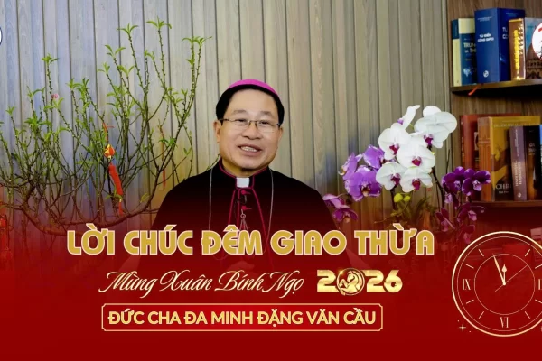 Lời chúc mừng Năm mới Bính Ngọ 2026/ Đức cha Đa Minh Đặng Văn Cầu - Giám mục Giáo phận Thái Bình