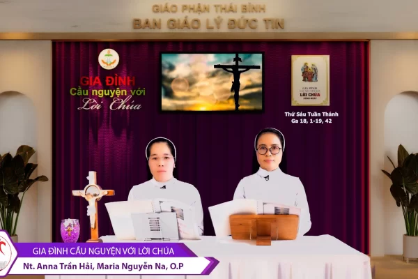 Thứ Sáu Tuần Thánh I Gia đình cầu nguyện với Lời Chúa I Giáo phận Thái Bình