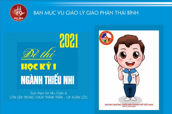 16 - Đề thi Học kỳ I - Ngành Thiếu Nhi cấp 1 - Mã số: HK1-TN101