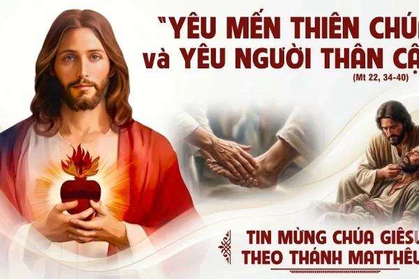 Chúa Nhật XXX Thường Niên A - Lm. Giuse M. Trần Xuân Chiêu