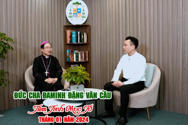 Tâm Tình Mục Tử Tháng 01 Năm 2024 l Đức Cha Đaminh Đặng Văn Cầu - Giám Mục Giáo Phận Thái Bình