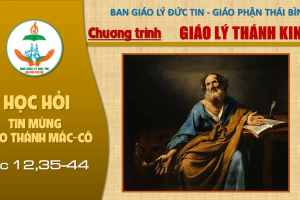 Đọc Tin Mừng theo Thánh Mác-cô: Chương 12,35-44