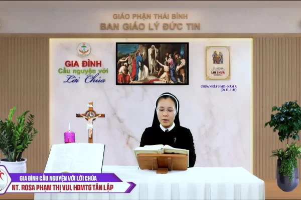 Chúa Nhật 5 MC - Năm A l Gia đình cầu nguyện với Lời Chúa I Giáo phận Thái Bình