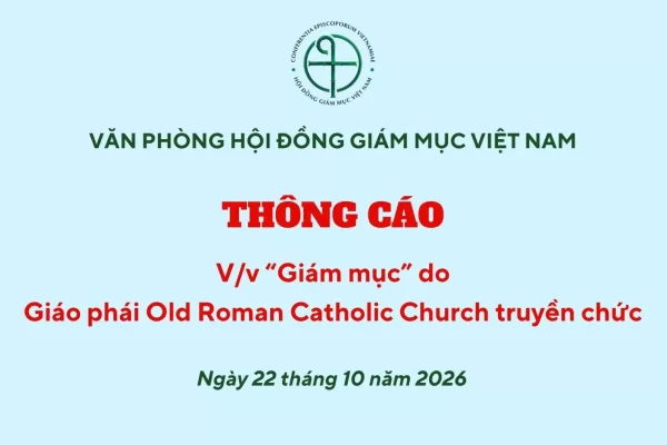 Văn phòng Hội đồng Giám mục Việt Nam thông cáo về “giám mục” Giáo phái Old