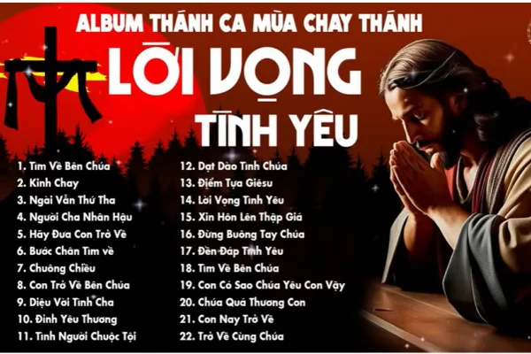 Lời Vọng Tình Yêu | Thánh Ca Cầu Nguyện Trong Mùa Chay Thánh
