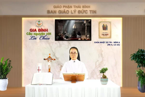 Chúa Nhật III TN - Năm A l  Gia đình cầu nguyện với Lời Chúa I Giáo phận Thái Bình
