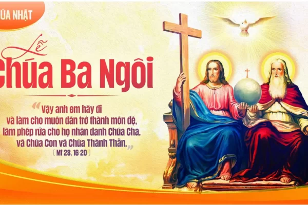Suy niệm Tin Mừng: Chúa Nhật Chúa Ba Ngôi Năm B - Lm Giuse Trần Xuân Chiêu