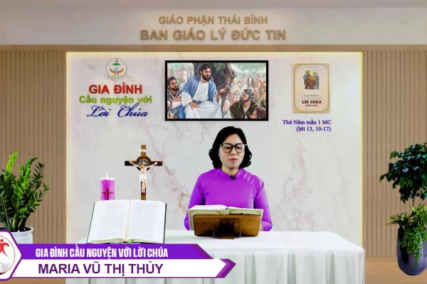 Thứ Năm tuần 1 MC l Gia đình cầu nguyện với Lời Chúa I Giáo phận Thái Bình