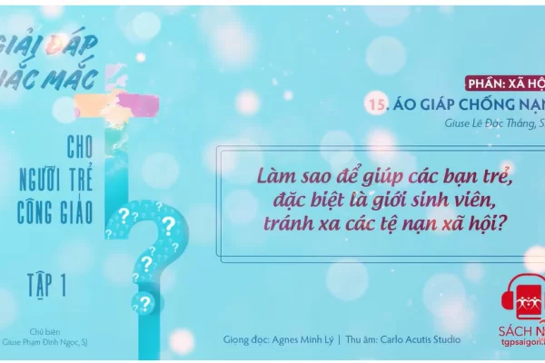 Tập 1.15: Áo giáp chống nạn