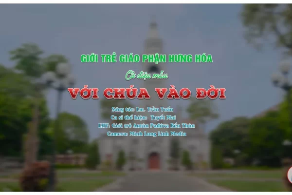 Cử điệu - Với Chúa vào đời
