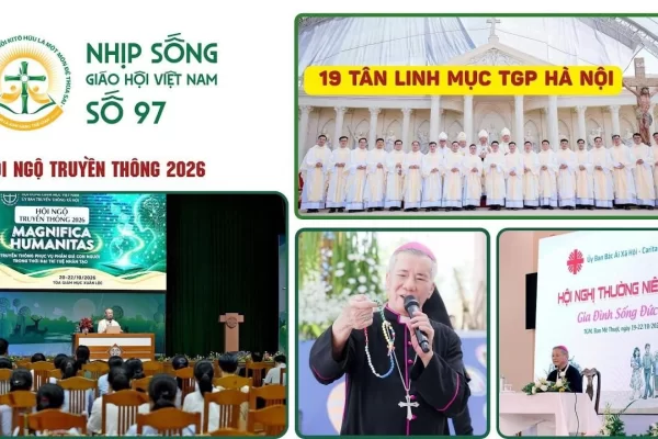 Hội ngộ Truyền thông 2026 – Hội nghị Caritas – 19 tân linh mục Hà Nội: Nhịp sống Giáo hội Việt Nam số 97 (20/10/2026 - 26/10/2026)