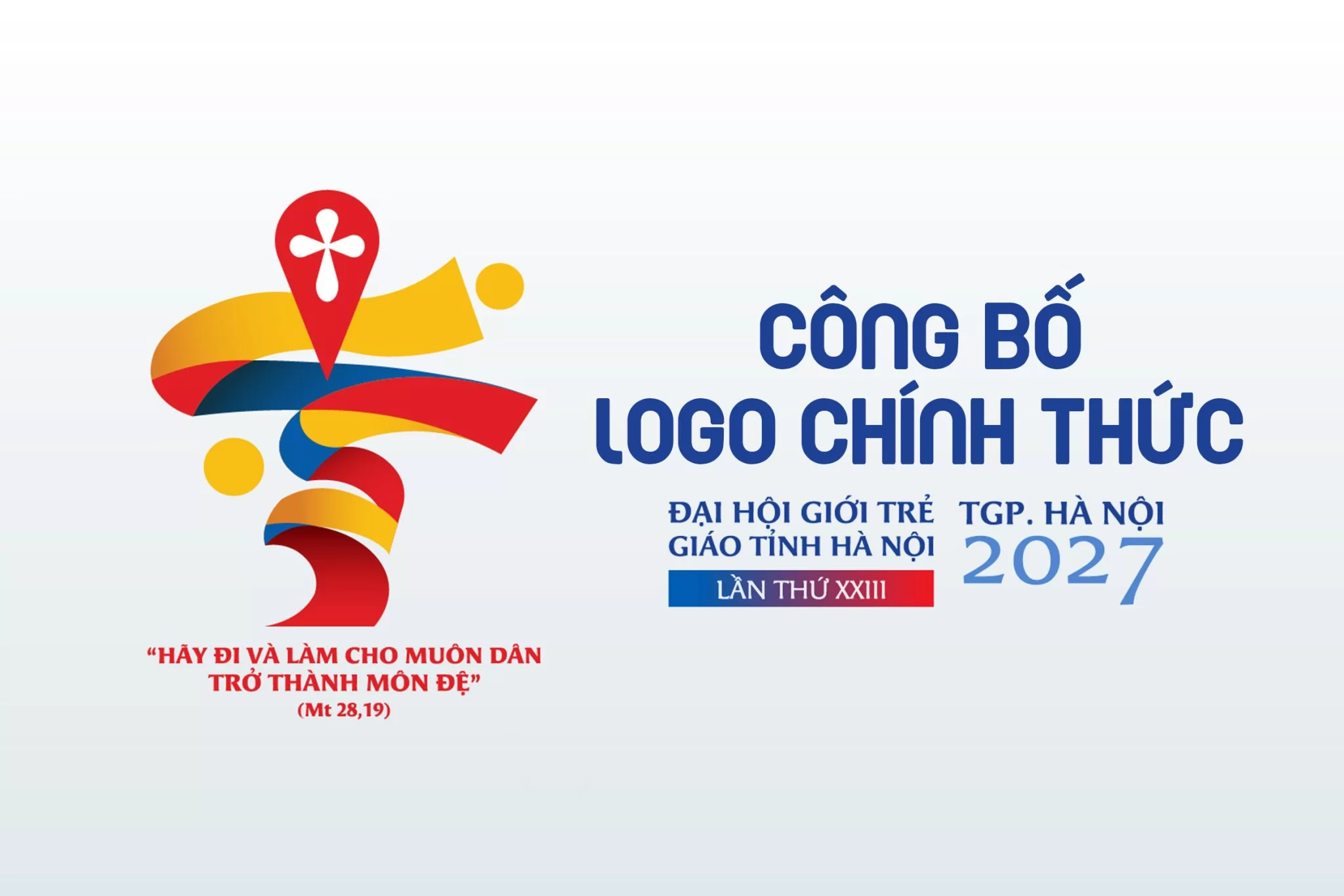 Công bố Logo chính thức Đại hội Giới trẻ Giáo tỉnh Hà Nội lần thứ XXIII tại Sở Kiện – TGP Hà Nội năm 2027