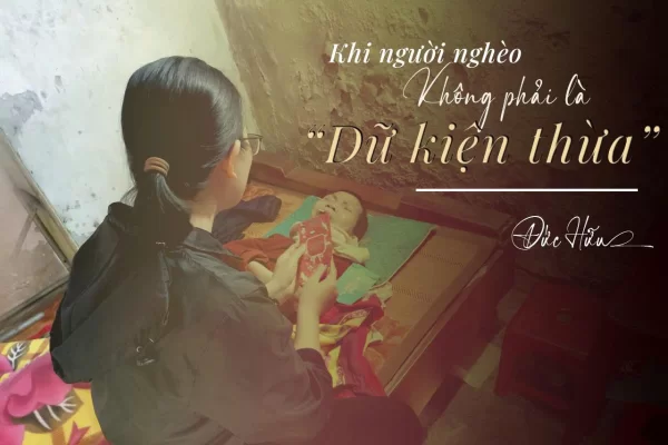 Khi người nghèo không phải là “dữ kiện thừa”