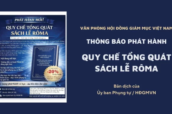 Văn phòng Hội đồng Giám mục thông báo phát hành: Quy chế Tổng quát Sách lễ Rôma