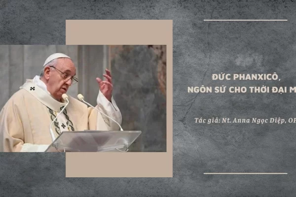 Đức Phanxicô – ngôn sứ cho thời đại mới