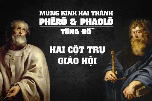 Ngày 29/6: Thánh Phêrô và thánh Phaolô, Tông đồ (Mt 16,13-19)