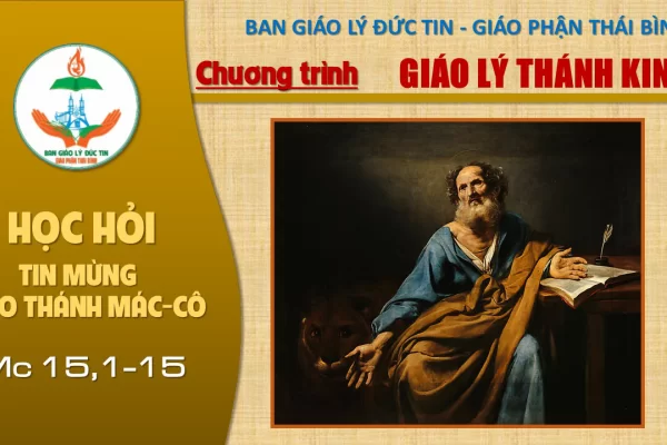 Đọc Tin Mừng theo Thánh Mác-cô: Chương 15,1-15