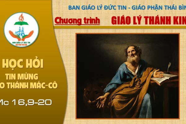 Đọc Tin Mừng theo Thánh Mác-cô: Chương 16,9-20