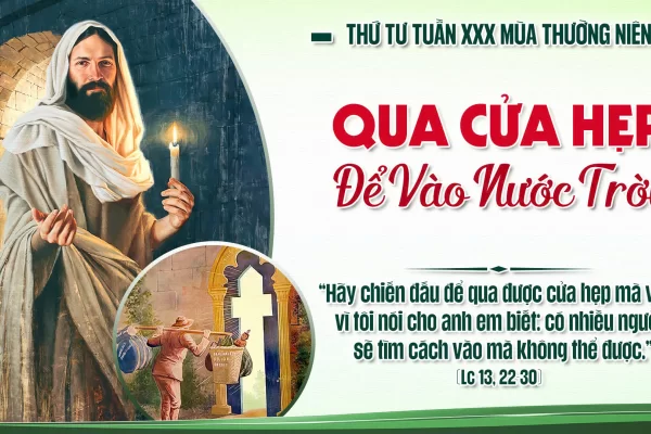 Thứ Tư tuần 30 Thường niên-  Cửa hẹp