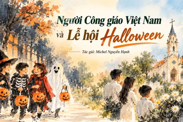 Người Công Giáo Việt Nam và lễ hội Halloween