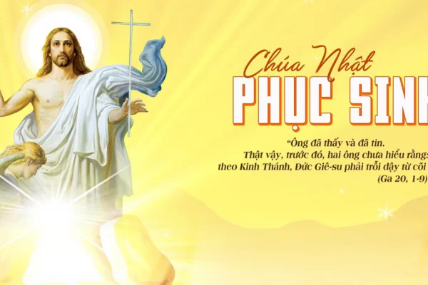 Chúa Nhật Phục Sinh Năm B - Lm Giuse Trần Xuân Chiêu