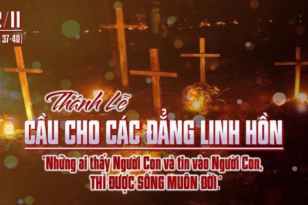 Cầu cho các tín hữu đã qua đời - Lm. Giuse M. Trần Xuân Chiêu